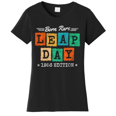 Leap Year 1956 Birthday Born Rare 1956 Leap Day Birthday Women's T-Shirt