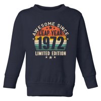 Leap Year 52nd Birthday Awesome Since 1972 Vintage Leap Day Toddler Sweatshirt