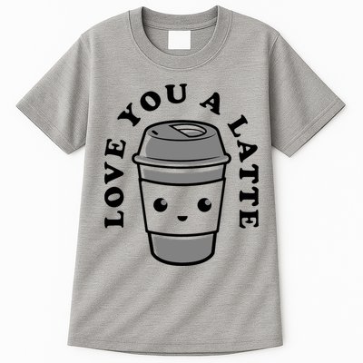 Love You A Latte Tall T-Shirt