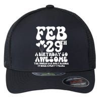 Leap Years Birthday 2024 Quote February 29th Leap Day Flexfit Unipanel Trucker Cap