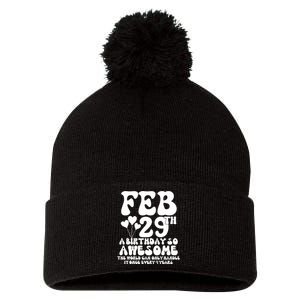 Leap Years Birthday 2024 Quote February 29th Leap Day Pom Pom 12in Knit Beanie