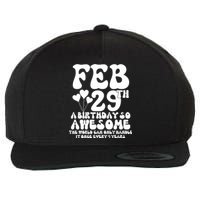 Leap Years Birthday 2024 Quote February 29th Leap Day Wool Snapback Cap