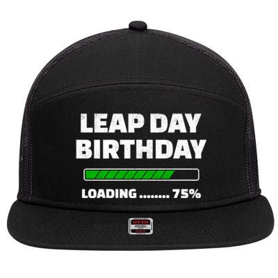 Leap Year Birthday Cool Gift Feb 29th Birthday Cool Gift Leap Day Birthday Great 7 Panel Mesh Trucker Snapback Hat