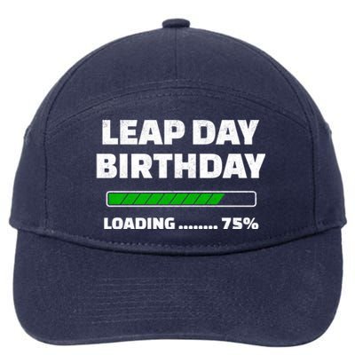 Leap Year Birthday Cool Gift Feb 29th Birthday Cool Gift Leap Day Birthday Great 7-Panel Snapback Hat