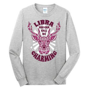 Libra You Can Call Me Charming Tall Long Sleeve T-Shirt