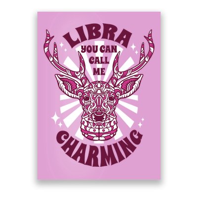 Libra You Can Call Me Charming Poster