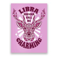 Libra You Can Call Me Charming Poster