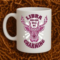 Libra You Can Call Me Charming Mug