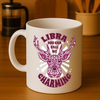 Libra You Can Call Me Charming Mug