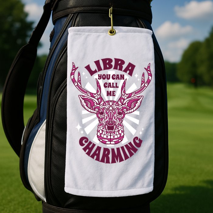 Libra You Can Call Me Charming Golf Towel