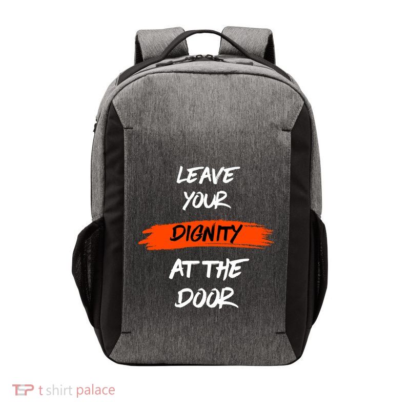 Leave Your Dignity At The Door Vector Backpack