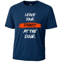 Leave Your Dignity At The Door Cooling Performance Crew T-Shirt