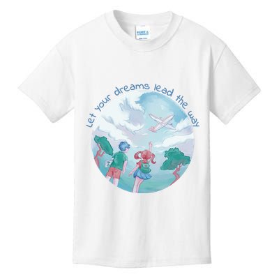 Let Your Dreams Lead The Way Travel Kids T-Shirt