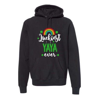 Luckiest Yaya Ever St.Patrick's Day Rainbow Clovers Premium Hoodie