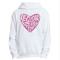 Let Your Energy Flow Heart Quote Urban Pullover Hoodie