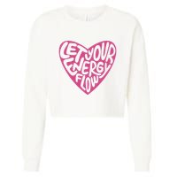 Let Your Energy Flow Heart Quote Cropped Pullover Crew