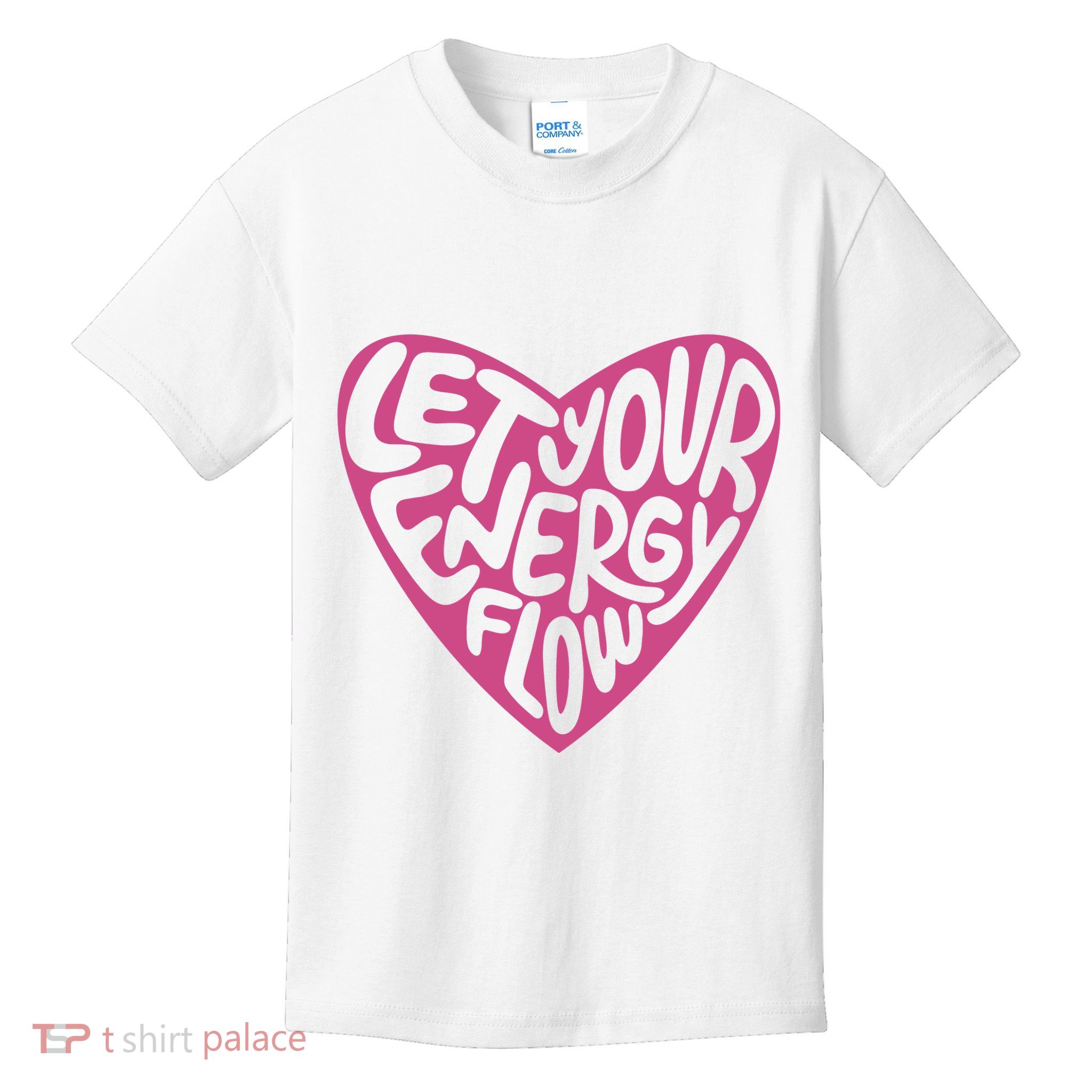 Let Your Energy Flow Heart Quote Kids T-Shirt