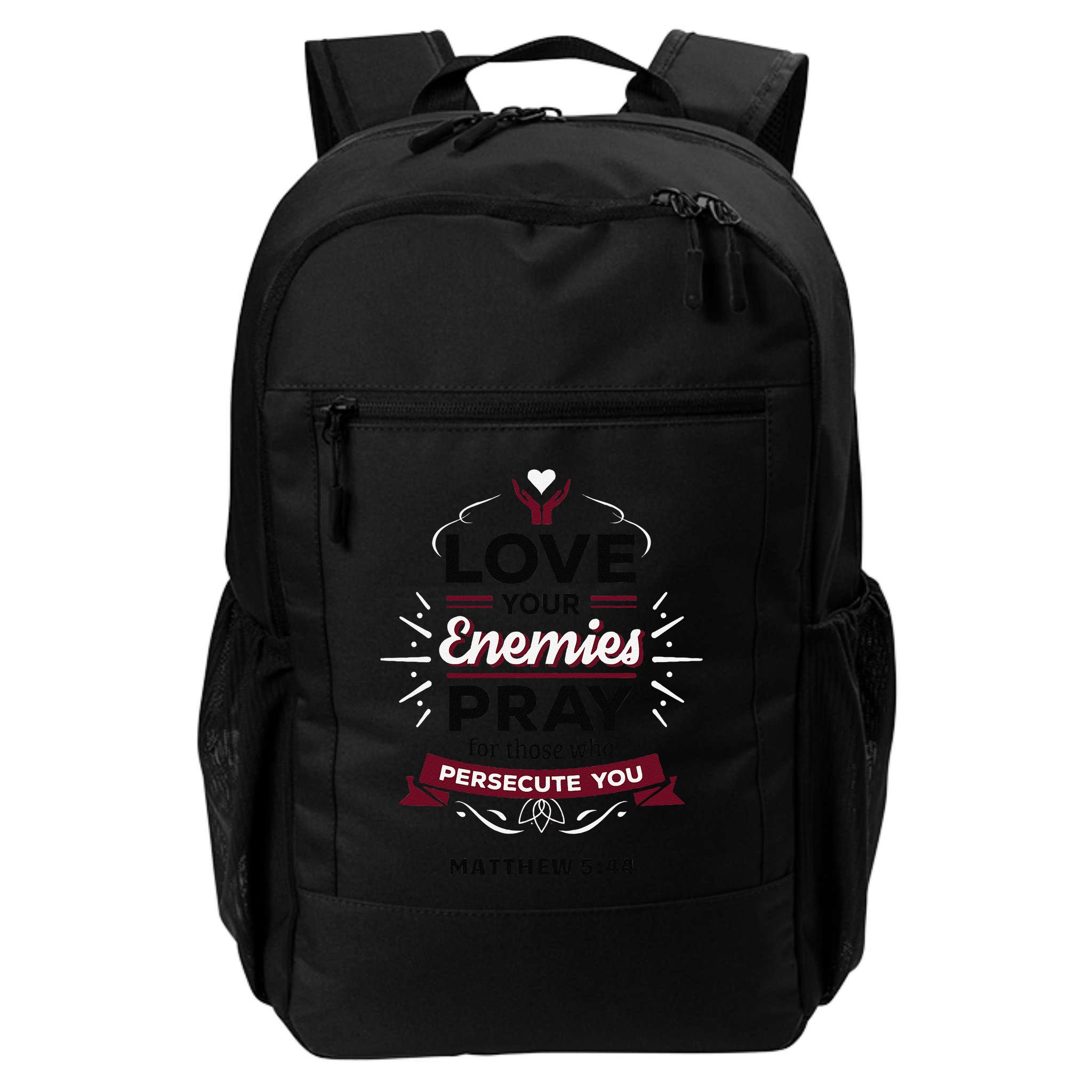 Love Your Enemies Pray For Those Who Persecute You Matthew Backpack