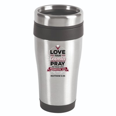 Love Your Enemies Pray For Those Who Persecute You Matthew 16oz Travel Tumbler