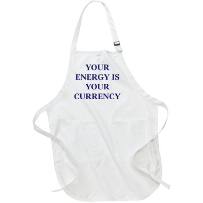 Lukacmp Your Energy Is Your Currency Full-Length Apron With Pockets