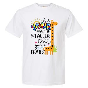 Let Your Faith Be Taller Than Your Fears Autism Garment-Dyed Heavyweight T-Shirt