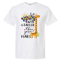 Let Your Faith Be Taller Than Your Fears Autism Garment-Dyed Heavyweight T-Shirt