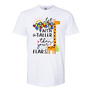 Let Your Faith Be Taller Than Your Fears Autism Softstyle CVC T-Shirt