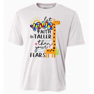 Let Your Faith Be Taller Than Your Fears Autism Cooling Performance Crew T-Shirt