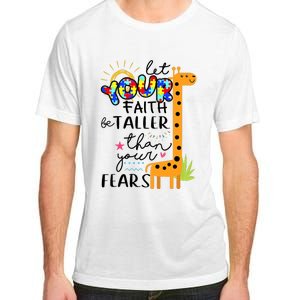 Let Your Faith Be Taller Than Your Fears Autism Adult ChromaSoft Performance T-Shirt