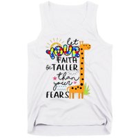 Let Your Faith Be Taller Than Your Fears Autism Tank Top