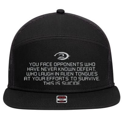 Legendary You Face Opponents Who Have Never Known Defeat Who Laugh In Alien Tong 7 Panel Mesh Trucker Snapback Hat