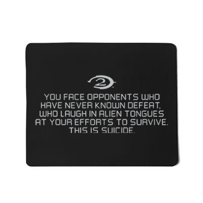 Legendary You Face Opponents Who Have Never Known Defeat Who Laugh In Alien Tong Mousepad