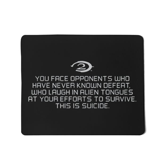 Legendary You Face Opponents Who Have Never Known Defeat Who Laugh In Alien Tong Mousepad