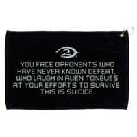 Legendary You Face Opponents Who Have Never Known Defeat Who Laugh In Alien Tong Grommeted Golf Towel