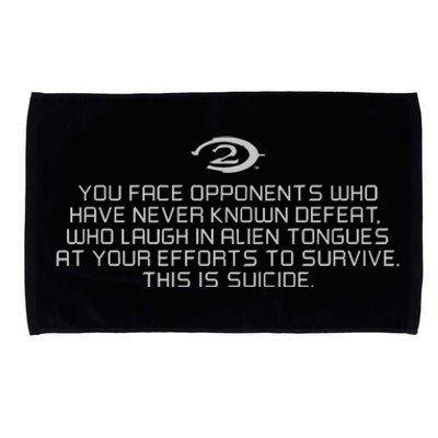 Legendary You Face Opponents Who Have Never Known Defeat Who Laugh In Alien Tong Microfiber Hand Towel