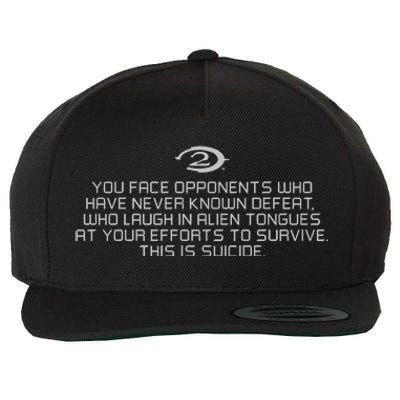 Legendary You Face Opponents Who Have Never Known Defeat Who Laugh In Alien Tong Wool Snapback Cap