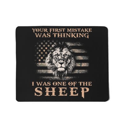 Lion Your First Mistake Was Thinking I Was One Of The Mousepad