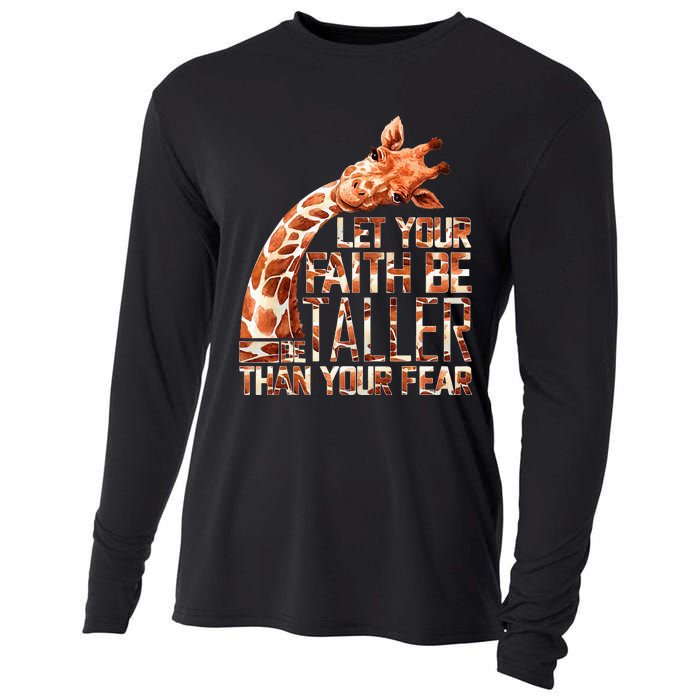 Let Your Faith Be Taller Than Your Fear Giraffe Cooling Performance Long Sleeve Crew