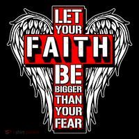 Let Your Faith Be Bigger Than Your Fear Winged Cross Poster