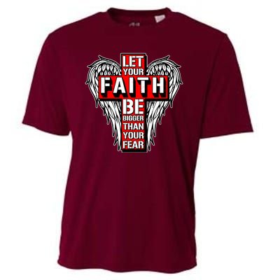 Let Your Faith Be Bigger Than Your Fear Winged Cross Cooling Performance Crew T-Shirt