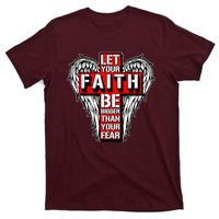 Let Your Faith Be Bigger Than Your Fear Winged Cross T-Shirt