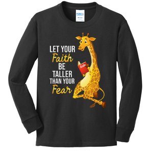 Let Your Faith Be Taller Than Your Fear Giraffes Lover Zoo Kids Long Sleeve Shirt