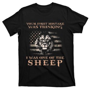 Lion Your First Mistake Was Thinking I Was One Of The Sheep T-Shirt