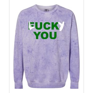 Lucky You F*ck You Funny St Patrick's Day Colorblast Crewneck Sweatshirt