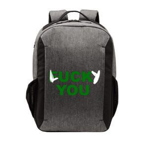 Lucky You F*ck You Funny St Patrick's Day Vector Backpack