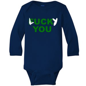 Lucky You F*ck You Funny St Patrick's Day Baby Long Sleeve Bodysuit