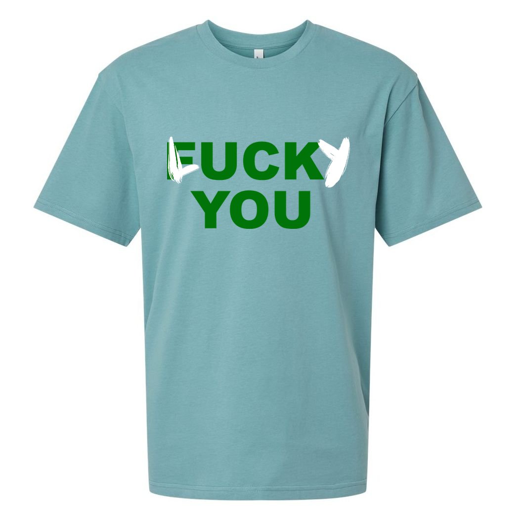 Lucky You F*ck You Funny St Patrick's Day Sueded Cloud Jersey T-Shirt