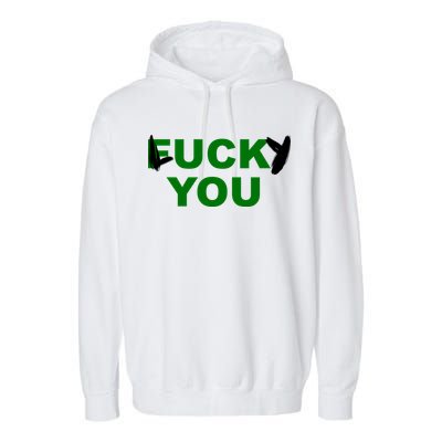 Lucky You F*ck You Funny St Patrick's Day Garment-Dyed Fleece Hoodie