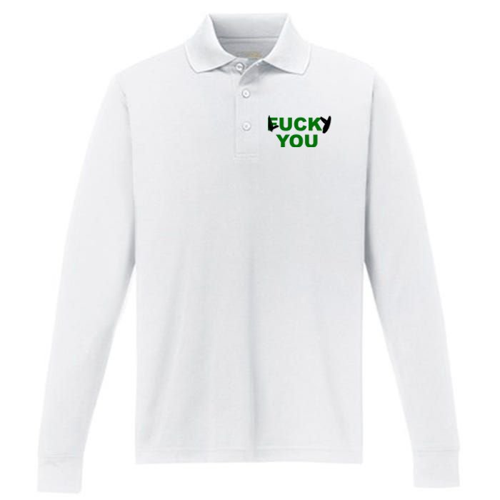 Lucky You F*ck You Funny St Patrick's Day Performance Long Sleeve Polo