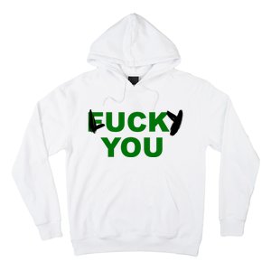 Lucky You F*ck You Funny St Patrick's Day Hoodie